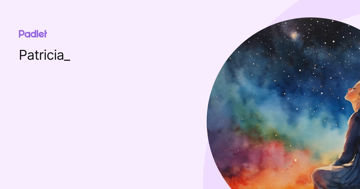 Patricia_ profile | Padlet