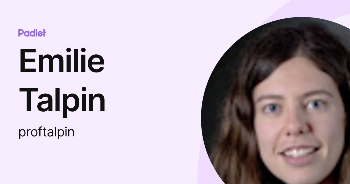 Emilie Talpin (proftalpin) profile | Padlet