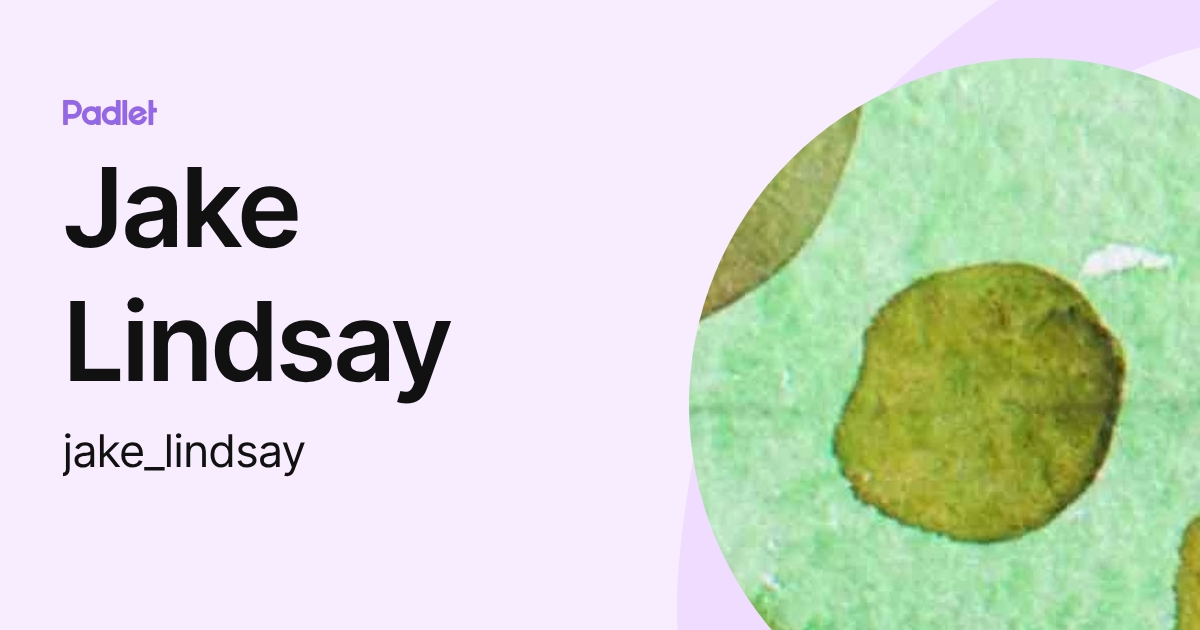 Jake Lindsay (jake_lindsay) profile | Padlet