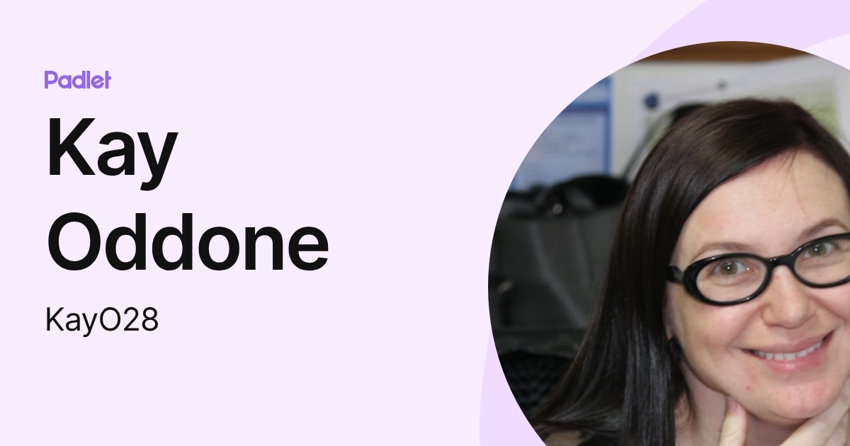 Kay Oddone (KayO28) profile | Padlet