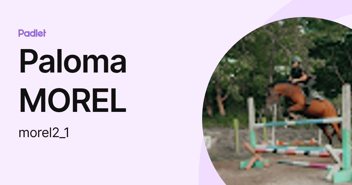 Paloma MOREL (morel2_1) profile | Padlet