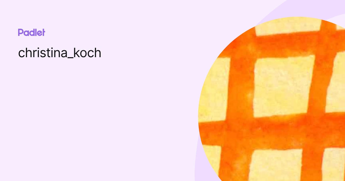 christina_koch profile | Padlet