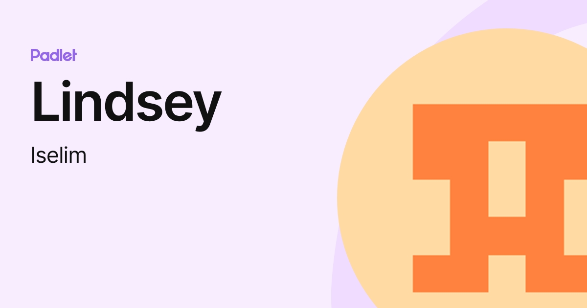 Lindsey (lselim) profile | Padlet