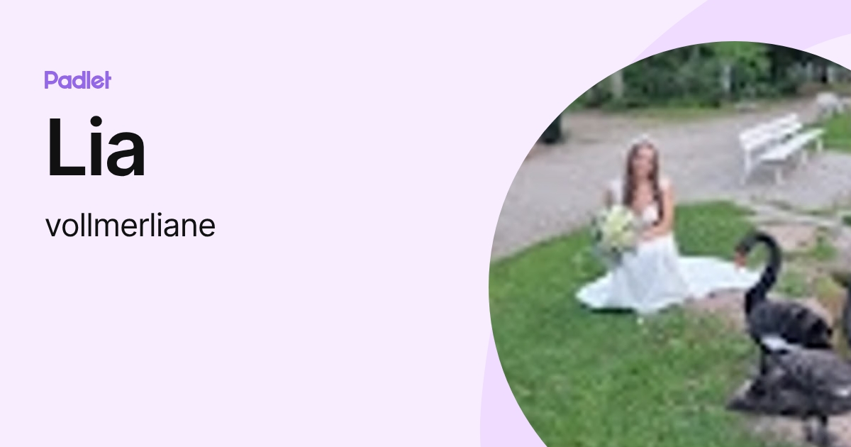 Lia (vollmerliane) profile | Padlet