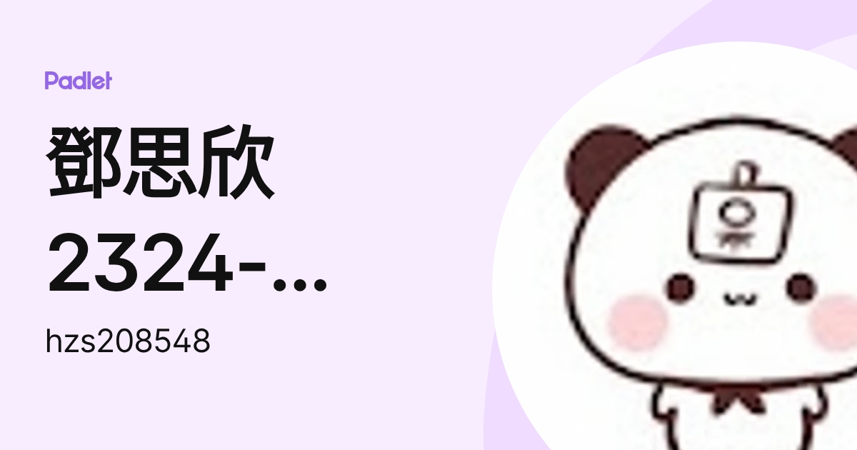鄧思欣2324-4BTang Sze Yan (hzs208548) profile | Padlet