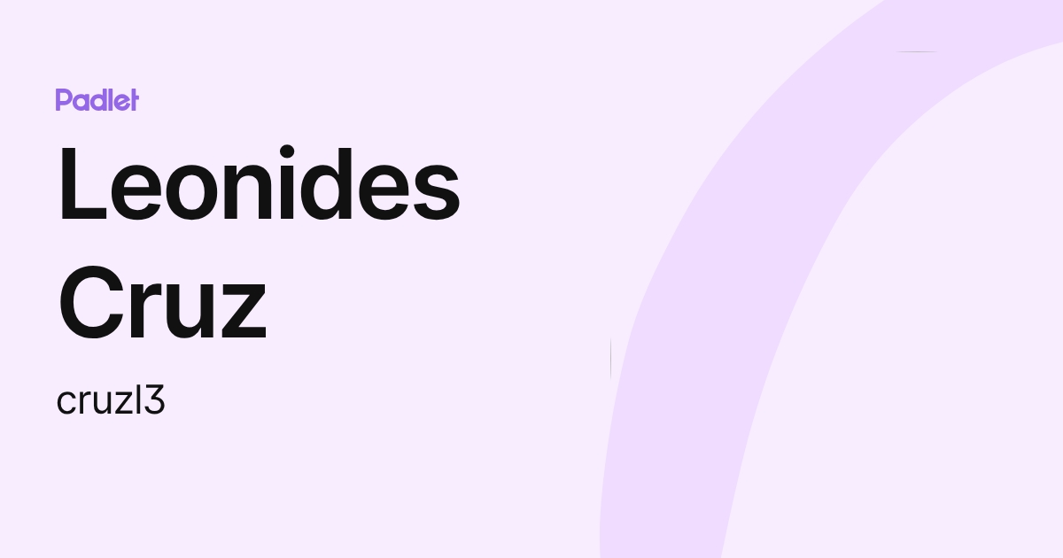 Leonides Cruz (cruzl3) profile | Padlet