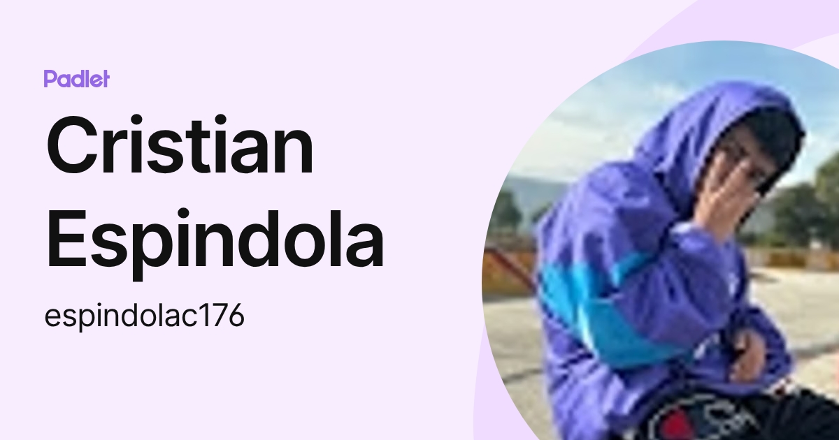 Cristian Espindola (espindolac176) profile | Padlet