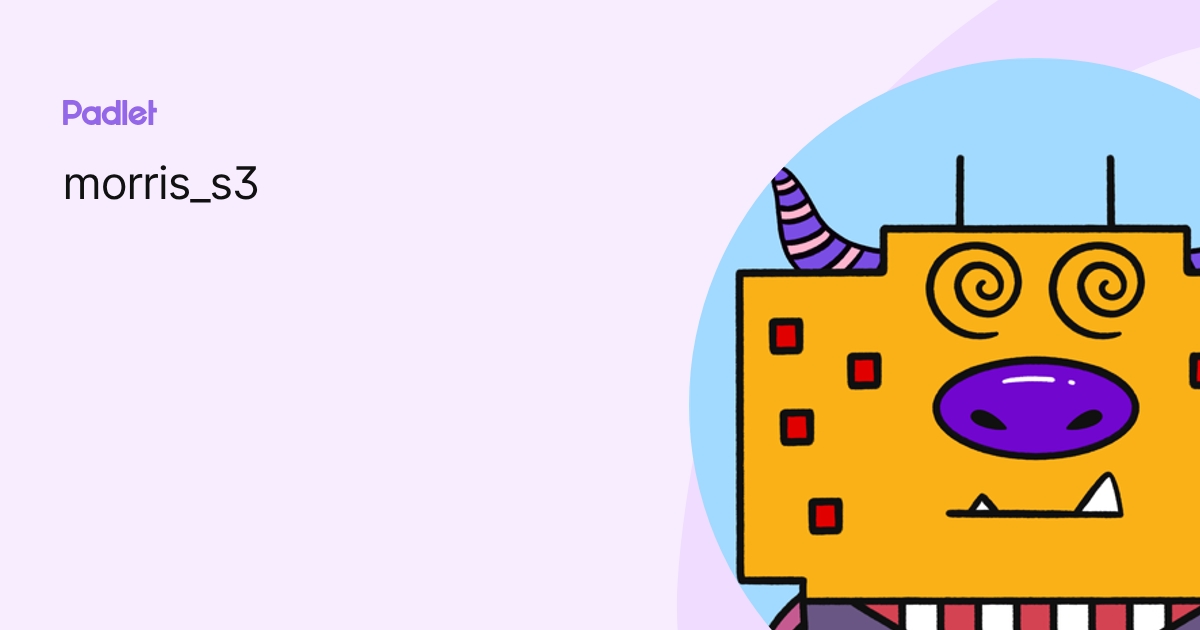 morris_s3 profile | Padlet