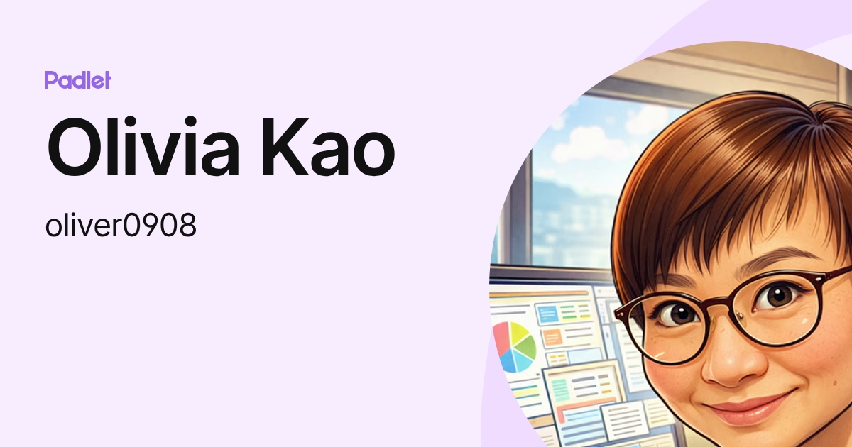 Olivia Kao (oliver0908) profile | Padlet