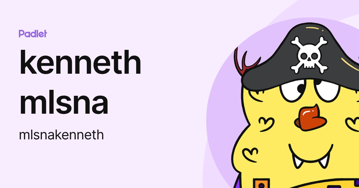 kenneth mlsna (mlsnakenneth) profile | Padlet
