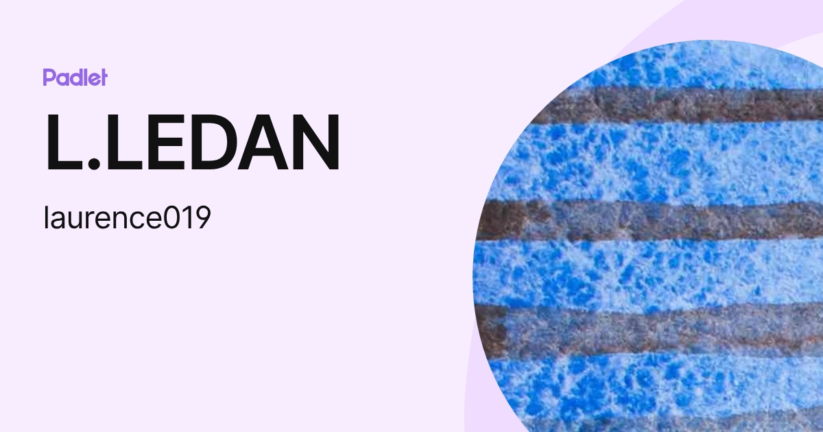 L.LEDAN (laurence019) profile | Padlet