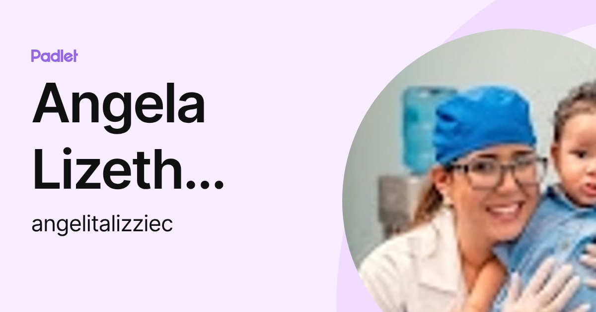 Angela Lizeth Cardona Contreras (angelitalizziec) profile | Padlet