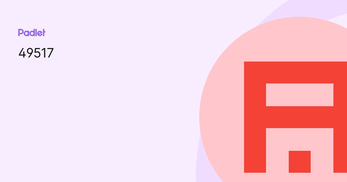 49517 profile | Padlet