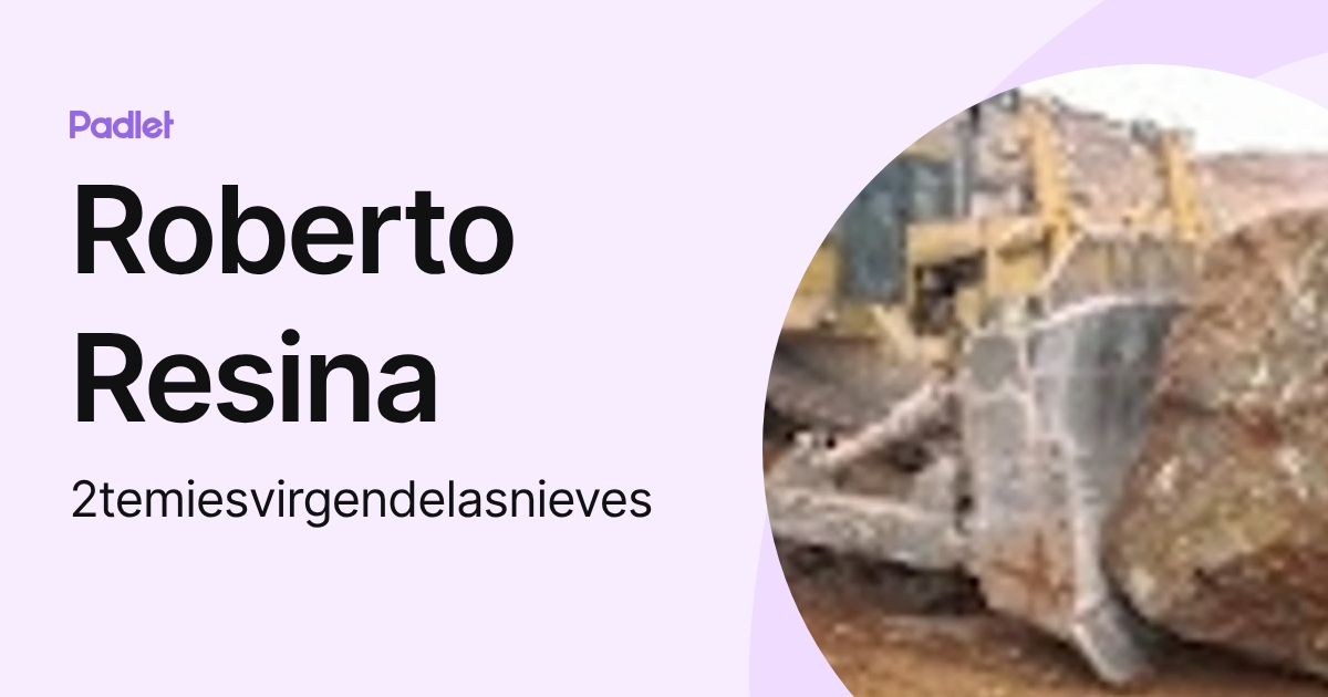 Roberto Resina (2temiesvirgendelasnieves) profile | Padlet