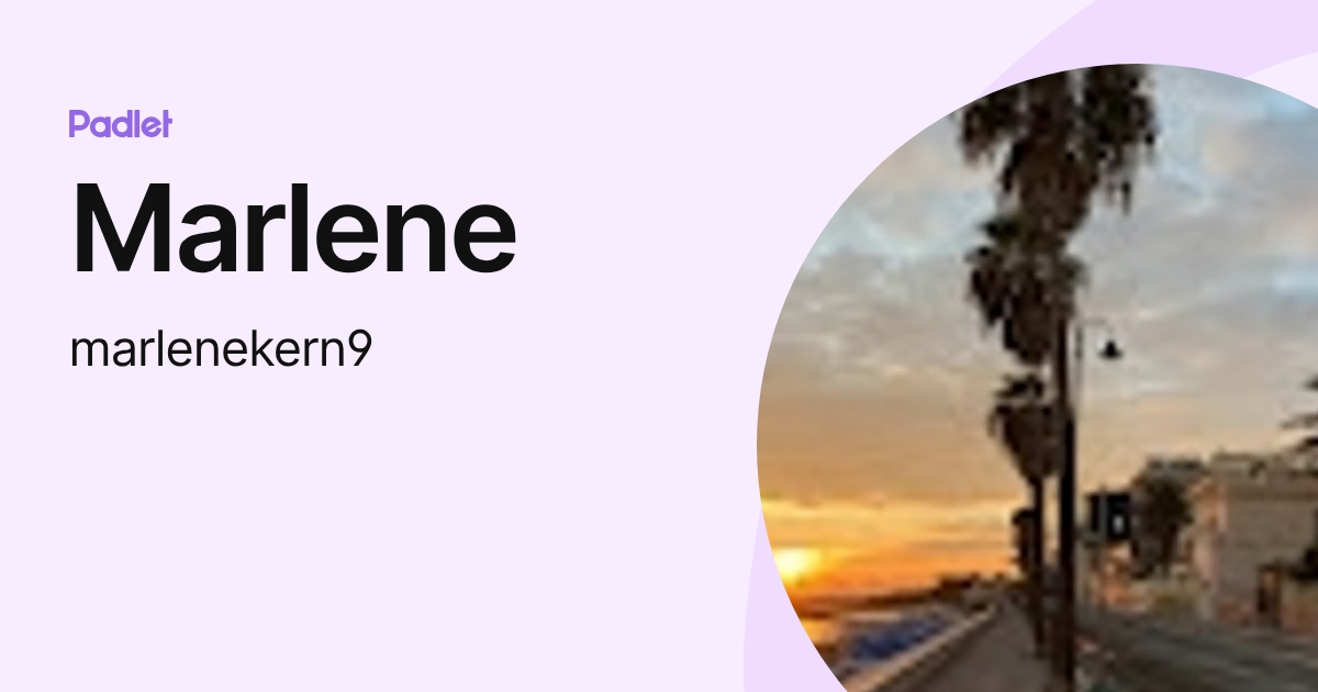 Marlene (marlenekern9) profile | Padlet