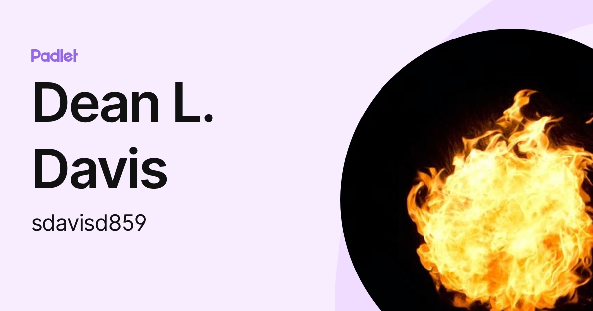 Dean L. Davis (sdavisd859) profile | Padlet