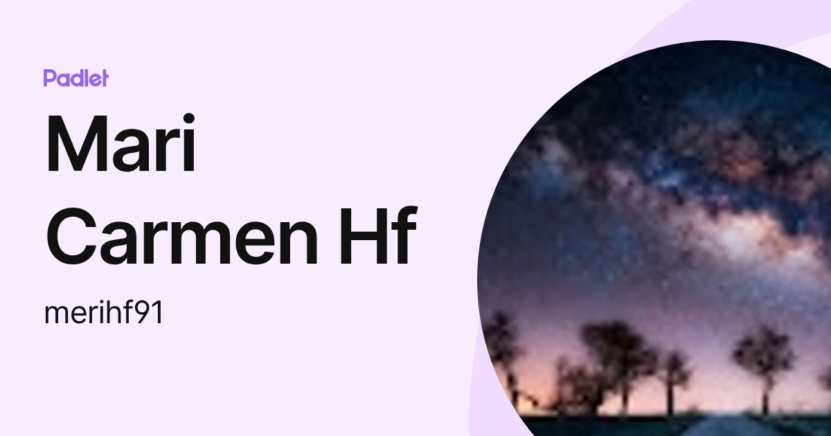 Mari Carmen Hf (merihf91) profile | Padlet