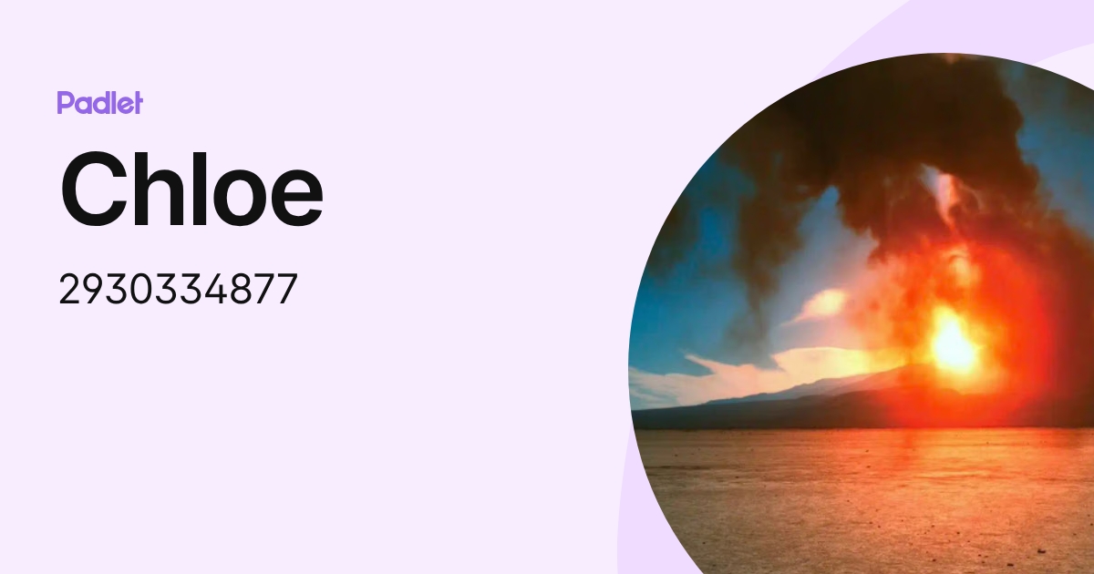 Chloe (2930334877) profile | Padlet
