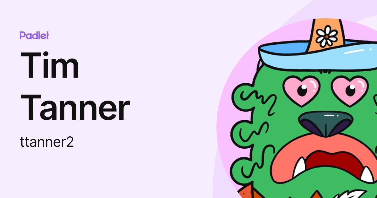 Tim Tanner (ttanner2) profile | Padlet