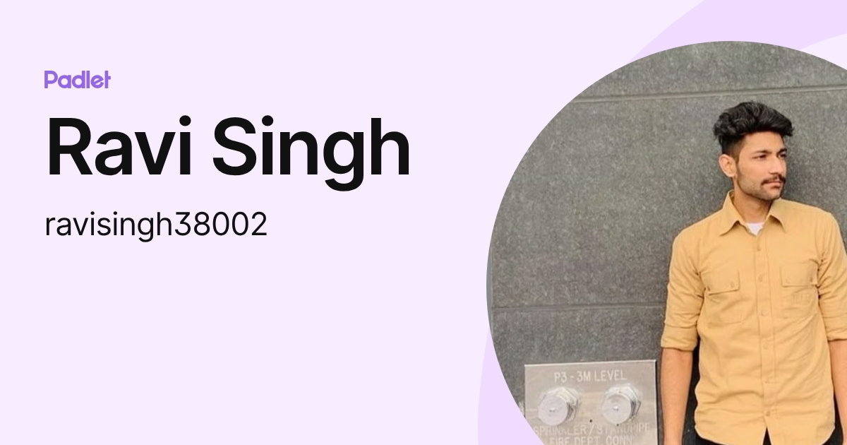 Ravi Singh (ravisingh38002) profile | Padlet