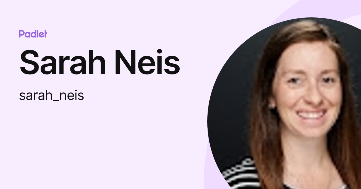Sarah Neis (sarah_neis) profile | Padlet