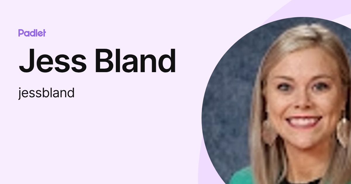 Jess Bland (jessbland) profile | Padlet