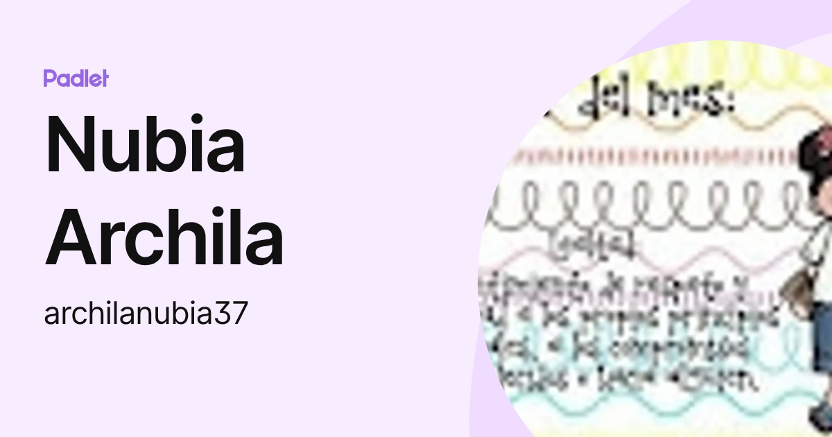 Nubia Archila (archilanubia37) profile | Padlet