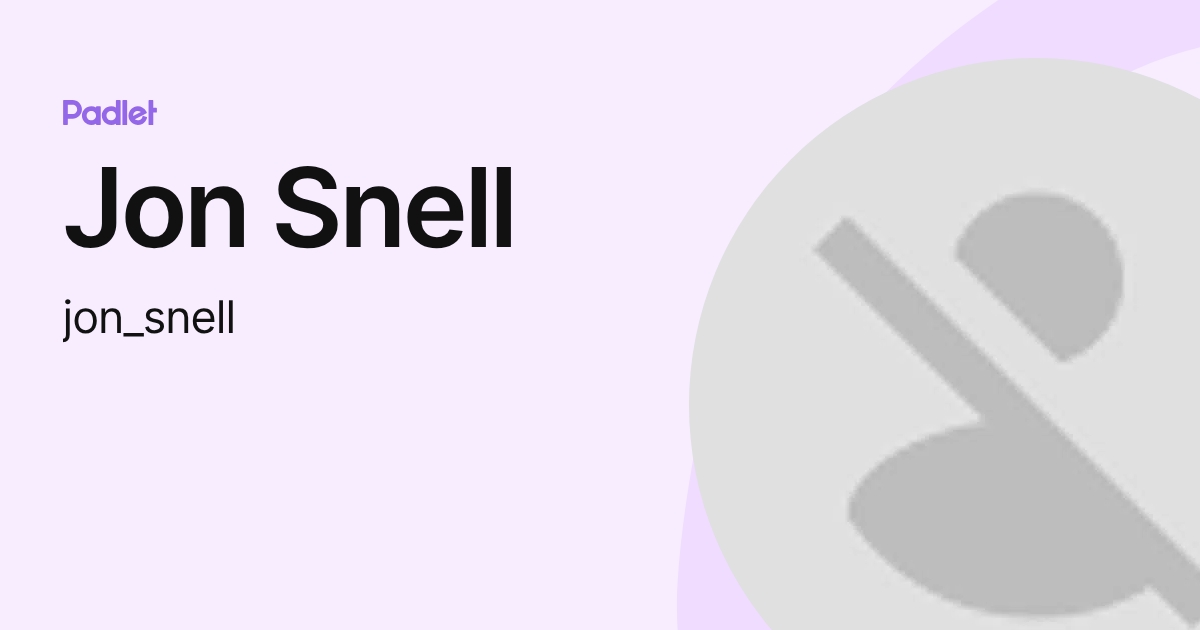 Jon Snell (jon_snell) profile | Padlet