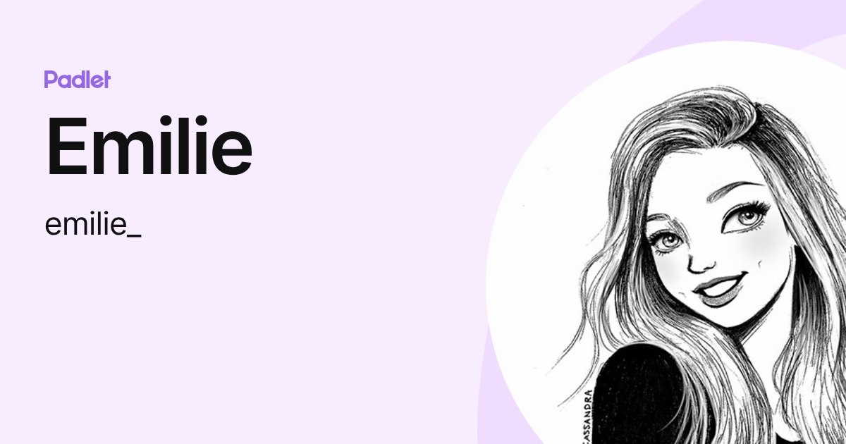 Emilie (emilie_) profile | Padlet