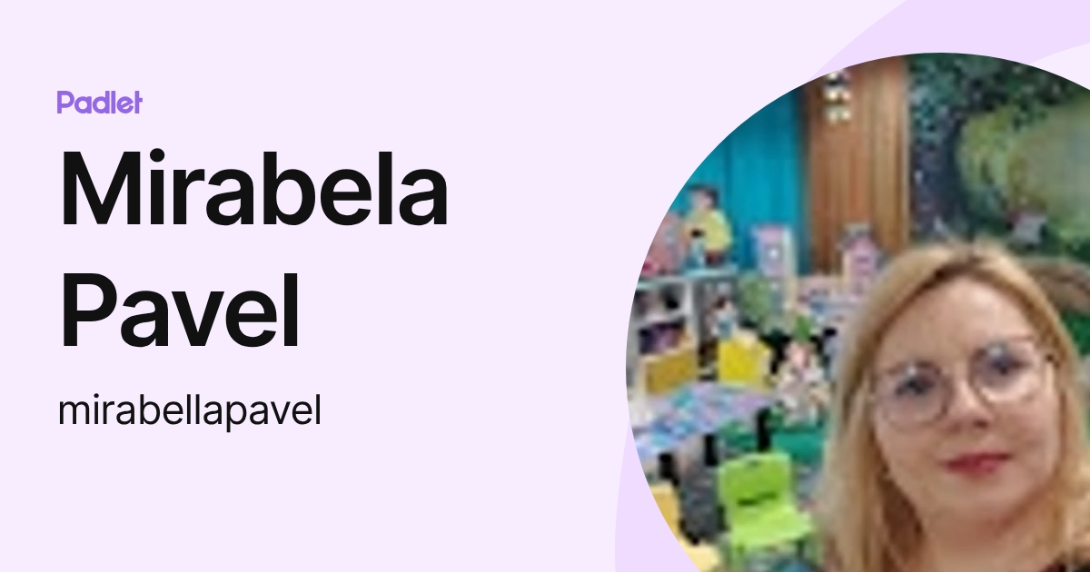 Mirabela Pavel (mirabellapavel) profile | Padlet