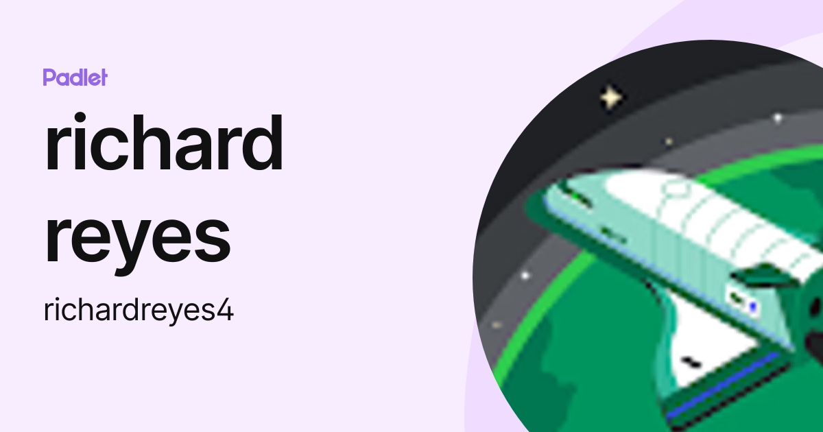 richard reyes (richardreyes4) profile | Padlet