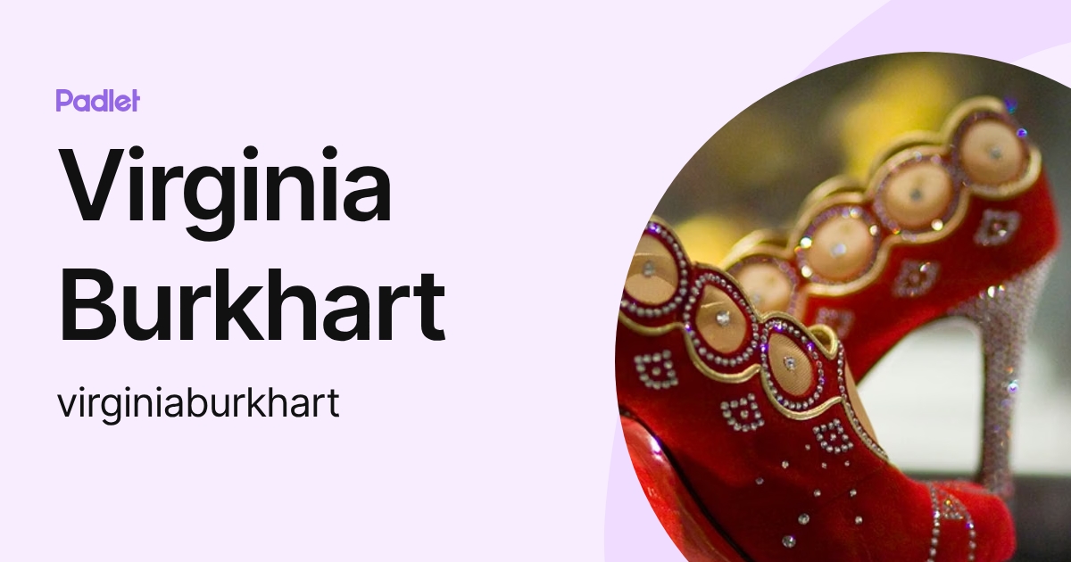 Virginia Burkhart (virginiaburkhart) profile | Padlet