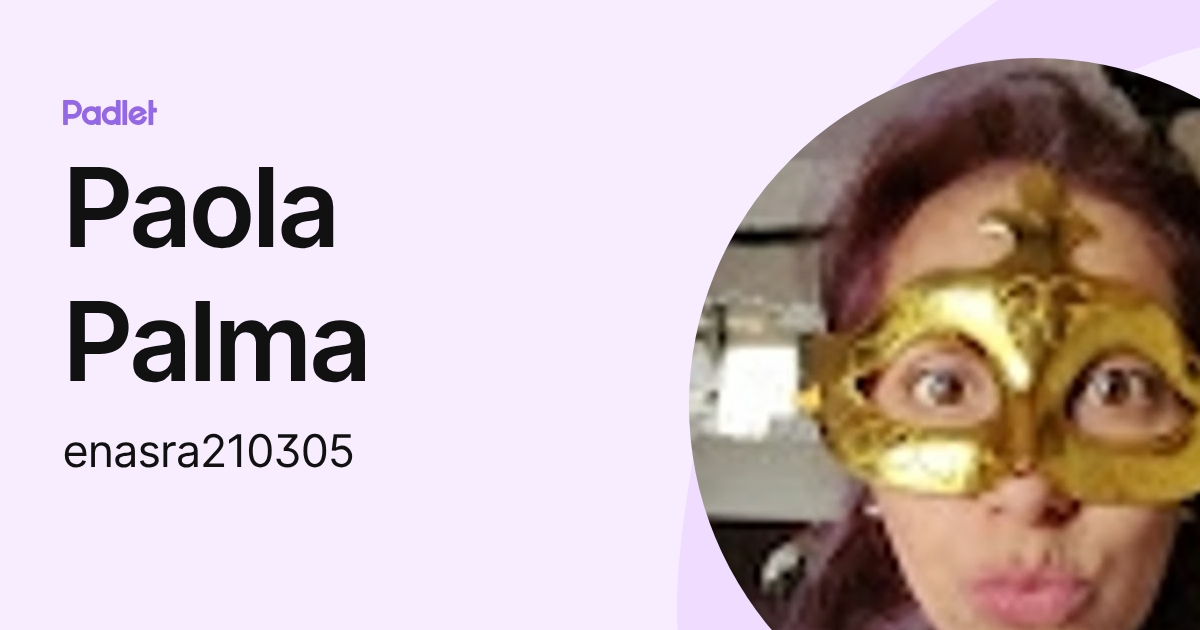 Paola Palma (enasra210305) profile | Padlet