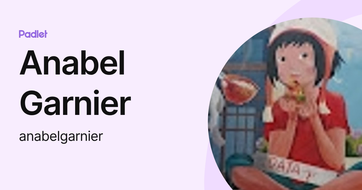 Anabel Garnier (anabelgarnier) profile | Padlet