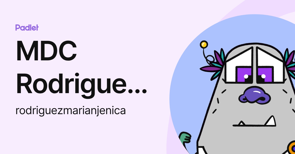 MDC Rodriguez, Marian Jenica A. (rodriguezmarianjenica) profile | Padlet