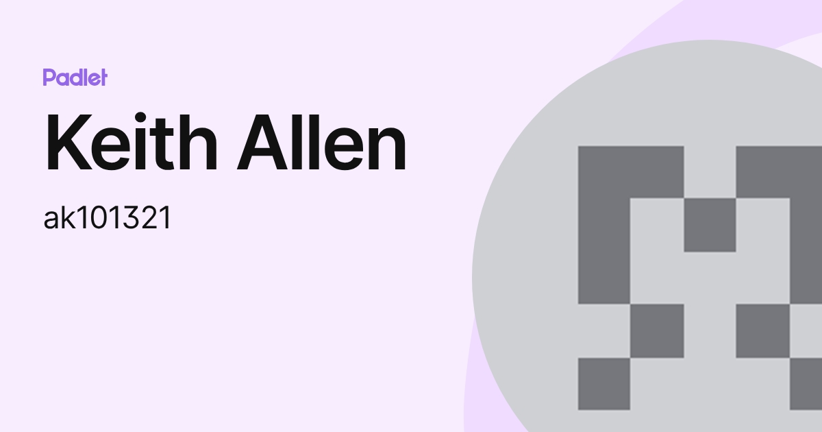 Keith Allen (ak101321) profile | Padlet
