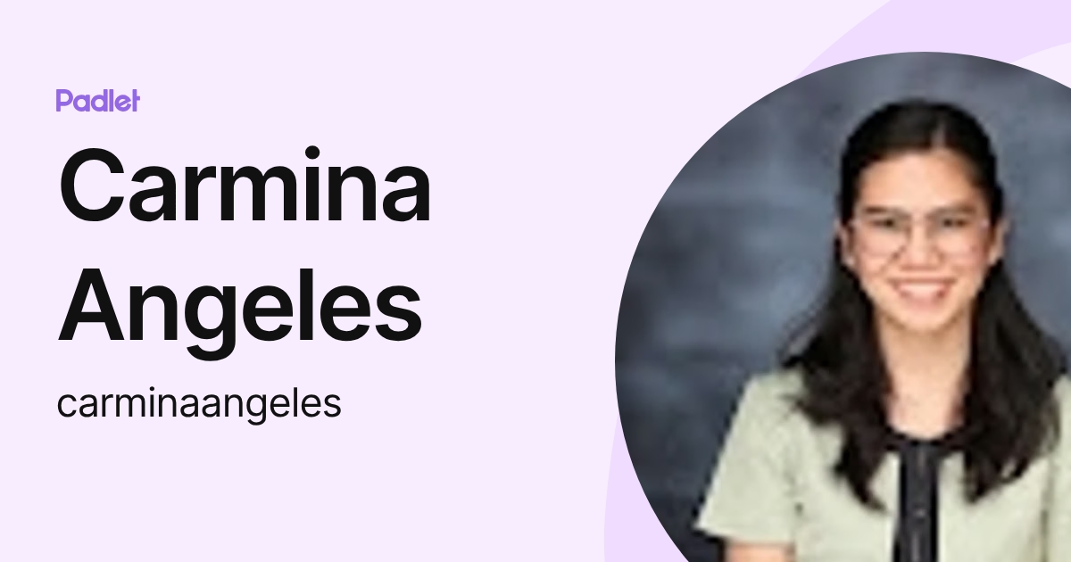 Carmina Angeles (carminaangeles) profile | Padlet