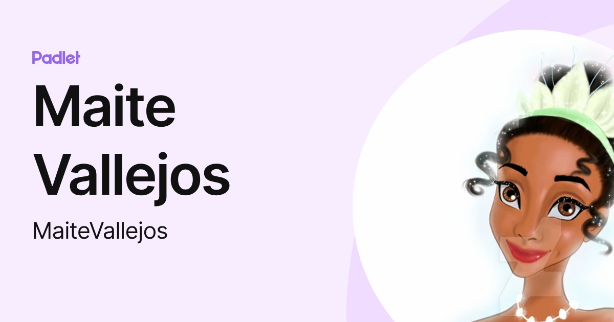 Maite Vallejos (MaiteVallejos) profile | Padlet