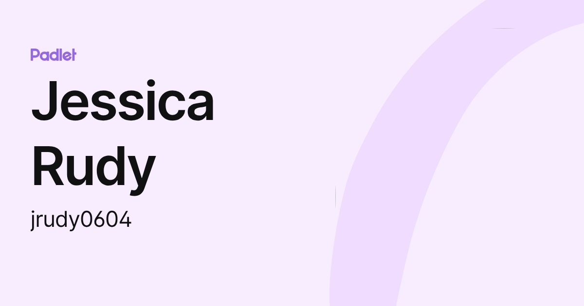 Jessica Rudy Jessica Rudy (jrudy0604) profile | Padlet