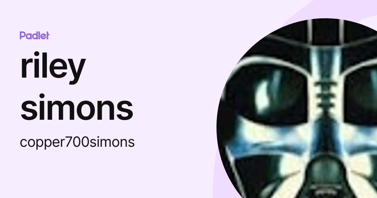 riley simons (copper700simons) profile | Padlet