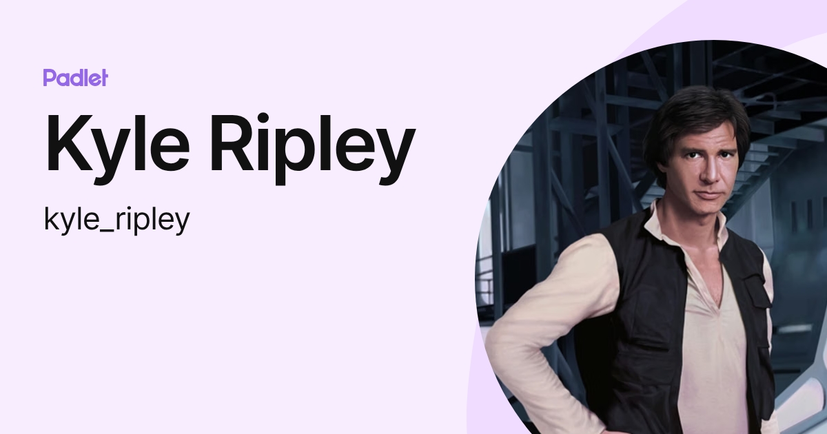 Kyle Ripley (kyle_ripley) profile | Padlet