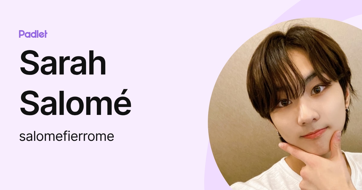 Sarah Salomé (salomefierrome) profile | Padlet