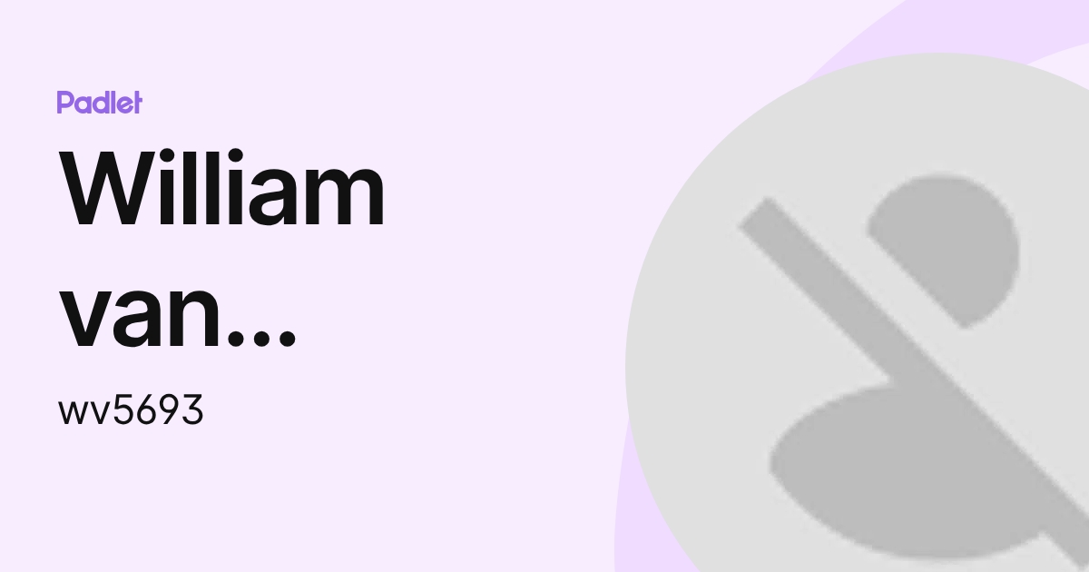 William van Goethem (wv5693) profile | Padlet