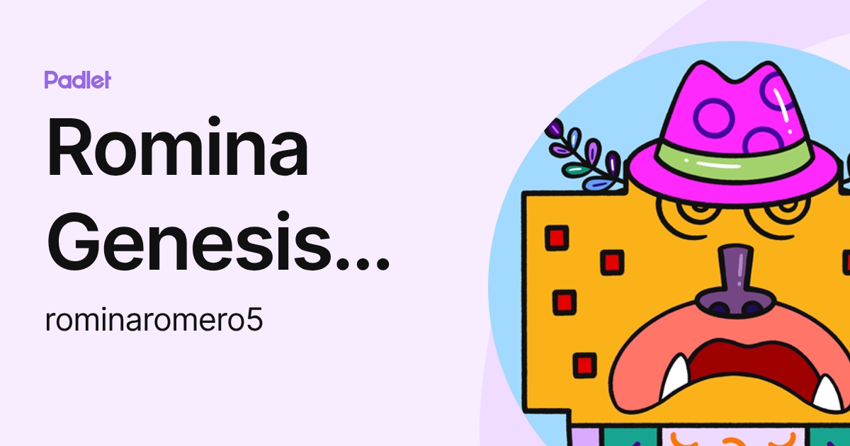 Romina Genesis Romero (rominaromero5) profile | Padlet