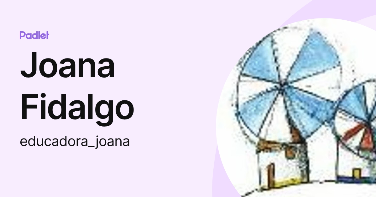 Joana Fidalgo (educadora_joana) profile | Padlet