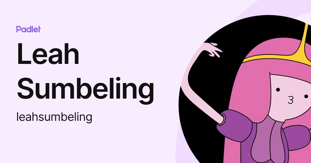 Leah Sumbeling (leahsumbeling) profile | Padlet