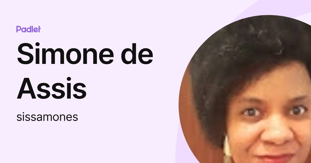 Simone de Assis (sissamones) profile | Padlet