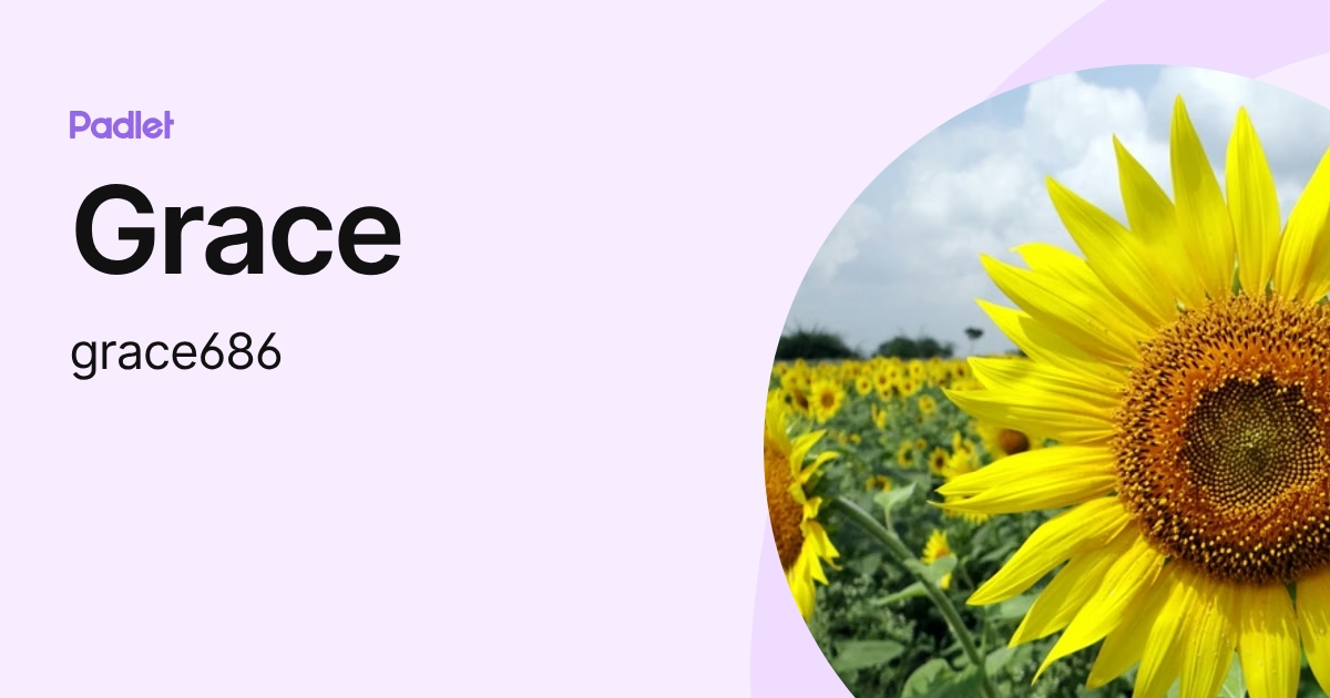 Grace (grace686) profile | Padlet