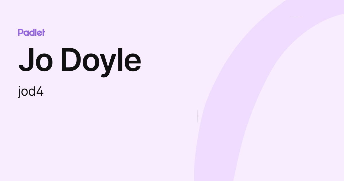 Jo Doyle (jod4) profile | Padlet