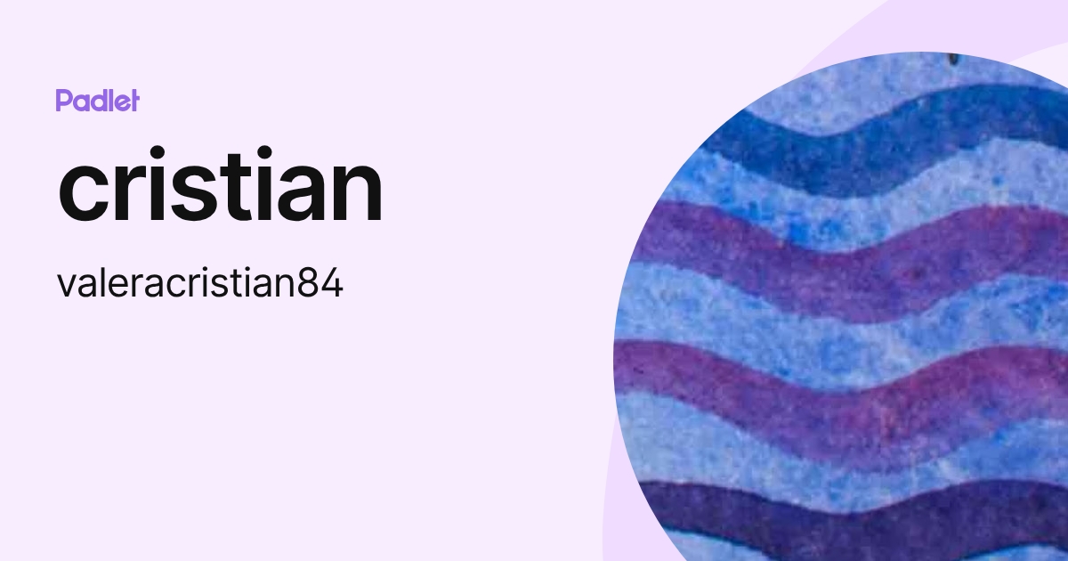 cristian (valeracristian84) profile | Padlet